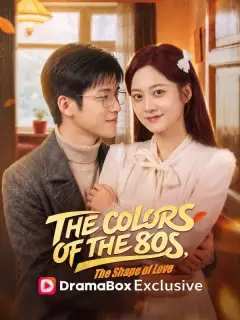 The Colors of the '80s, The Shape of Love(DUBBED)